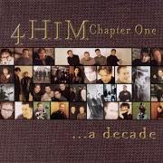 El texto musical THE BASICS OF LIFE de 4HIM también está presente en el álbum Chapter one... a decade (2001)