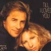 El texto musical SOME GOOD THINGS NEVER LAST de BARBRA STREISAND también está presente en el álbum Till i loved you (1988)