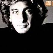 El texto musical I DON'T WANT TO WALK WITHOUT YOU de BARRY MANILOW también está presente en el álbum One voice (1979)