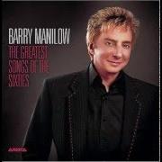 El texto musical CAN'T HELP FALLING IN LOVE de BARRY MANILOW también está presente en el álbum The greatest songs of the sixties (2006)