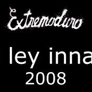 El texto musical SEGUNDO MOVIMIENTO: LO DE FUERA de EXTREMODURO también está presente en el álbum La ley innata (2008)