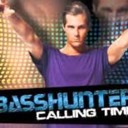 El texto musical RISE MY LOVE de BASSHUNTER también está presente en el álbum Calling time (2013)