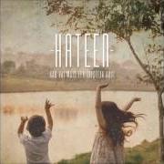 El texto musical PRA SEMPRE NUNCA MAIS de HATEEN también está presente en el álbum Não vai mais ter tristeza aqui (2016)