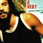 El texto musical FDP³ de GABRIEL O PENSADOR también está presente en el álbum Tás a ver - o melhor de gabriel o pensador (1993)
