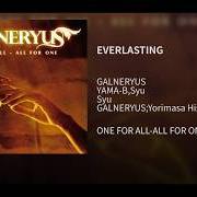 El texto musical EVERLASTING de GALNERYUS también está presente en el álbum Everlasting (single) (2007)