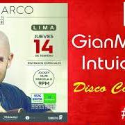 El texto musical TÚ NO TE IMAGINAS (VERSIÓN BACHATA) de GIAN MARCO también está presente en el álbum Intuición (2018)