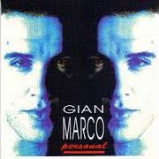 El texto musical NO HIERAS MI CORAZÓN de GIAN MARCO también está presente en el álbum Personal (1992)