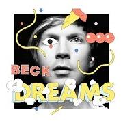 El texto musical DREAMS de BECK también está presente en el álbum Dreams (2016)