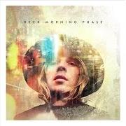 El texto musical WAKING LIGHT de BECK también está presente en el álbum Morning phase (2014)