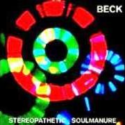 El texto musical ONE FOOT IN THE GRAVE de BECK también está presente en el álbum Stereopathetic soulmanure (1994)