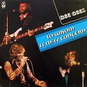 El texto musical WE LOST THE ROAD de BEE GEES también está presente en el álbum To whom it may concern (1972)
