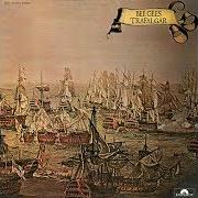 El texto musical TRAFALGAR de BEE GEES también está presente en el álbum Trafalgar (1971)