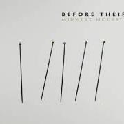 El texto musical THE NIGHTTIME IS OUR TIME de BEFORE THEIR EYES también está presente en el álbum Before their eyes (2007)