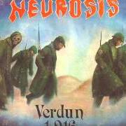 El texto musical FULL OF THORNS de NEUROSIS también está presente en el álbum Verdun 1916 (1995)