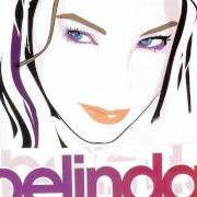El texto musical FUERTE de BELINDA también está presente en el álbum Belinda (2004)