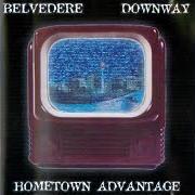 El texto musical SECONDS AWAY de BELVEDERE también está presente en el álbum Hometown advantage (belvedere/downway) (2003)