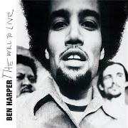 El texto musical GLORY AND CONSEQUENCE de BEN HARPER también está presente en el álbum The will to live (1997)