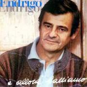 El texto musical PARLARE D'AMORE de SERGIO ENDRIGO también está presente en el álbum Qualcosa di meglio (1993)