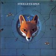 El texto musical SHAKING OF THE SHEETS de STEELEYE SPAN también está presente en el álbum Tempted and tried (1989)