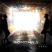 El texto musical CIAO de SONOHRA también está presente en el álbum L'ultimo grande eroe (2018)