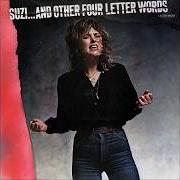 El texto musical FOUR LETTER WORDS de SUZI QUATRO también está presente en el álbum Suzi... and other four letter words (1979)