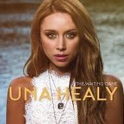 El texto musical GROW UP NOT OLD de UNA HEALY también está presente en el álbum The waiting game (2017)