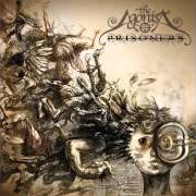 El texto musical EVERYBODY WANTS YOU DEAD? de THE AGONIST también está presente en el álbum Prisoners (2012)