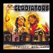 El texto musical JUMPING (DUB) de THE GLADIATORS también está presente en el álbum Father and sons (2004)