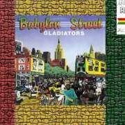 El texto musical NO WRONG IDEAS de THE GLADIATORS también está presente en el álbum Babylon street (1982)