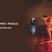 El texto musical A WHOLE CHILD AGO de BIFFY CLYRO también está presente en el álbum Puzzle (2007)