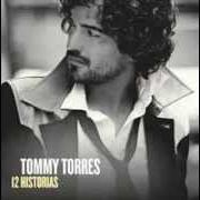 El texto musical ABRIGO de TOMMY TORRES también está presente en el álbum 12 historias (2012)