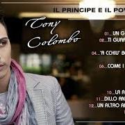 El texto musical PRIMA O POI de TONY COLOMBO también está presente en el álbum Il principe e il povero (2011)