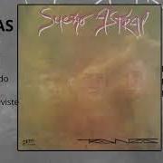 El texto musical SIEMPRE ESTUVISTE AQUÍ de TRANZAS también está presente en el álbum Sueño astral (1988)