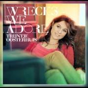 El texto musical IN TIME de TRIJNTJE OOSTERHUIS también está presente en el álbum Wrecks we adore (2012)