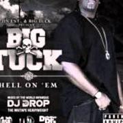 El texto musical PUSSY & PATRON de BIG TUCK también está presente en el álbum Hell on em 2 (2010)