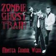 El texto musical MAD MUMMY DADDY de ZOMBIE GHOST TRAIN también está presente en el álbum Monster formal wear (2004)