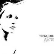 El texto musical TENDER GROUND NO. 5 de TINA DICO también está presente en el álbum Notes (2003)