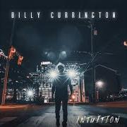 El texto musical DEJA VU de BILLY CURRINGTON también está presente en el álbum Intuition (2021)