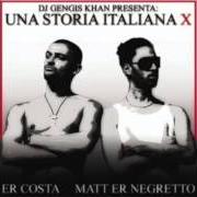 El texto musical NUMMETENCULO de ER NEGRETTO también está presente en el álbum Una storia italiana x