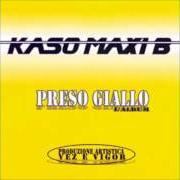 El texto musical LO SCEMO DEL VILLAGGIO de KASO & MAXI B también está presente en el álbum Oro giallo (2002)