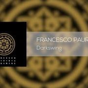 El texto musical UN MONDO DIFFICILE, PT. 2 de FRANCESCO PAURA también está presente en el álbum Darkswing (2015)