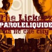 El texto musical TO PT.1 de THE LICKERZ también está presente en el álbum Paroleliquide da no-one city