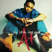 El texto musical ALL I SEE de A+ también está presente en el álbum The latch-key child (1996)