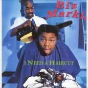 El texto musical T.S.R. (TOILET STOOL RAP) de BIZ MARKIE también está presente en el álbum I need a haircut (1991)