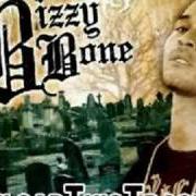 El texto musical MY NAME IS BRYON de BIZZY BONE también está presente en el álbum Evolution of elevation (2006)