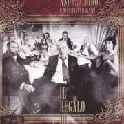 El texto musical REGALO DI NATALE de ANDREA MIRÒ también está presente en el álbum Il regalo di natale (2007)