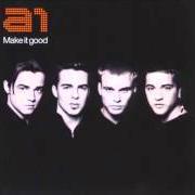 El texto musical CAUGHT IN THE MIDDLE de A1 también está presente en el álbum Make it good