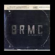 El texto musical TOO REAL de BLACK REBEL MOTORCYCLE CLUB también está presente en el álbum B.R.M.C. (2001)