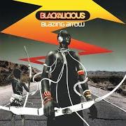 El texto musical RELEASE de BLACKALICIOUS también está presente en el álbum Blazing arrow (2002)