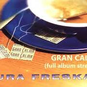 El texto musical UFO de PITURA FRESKA también está presente en el álbum Gran calma (1997)